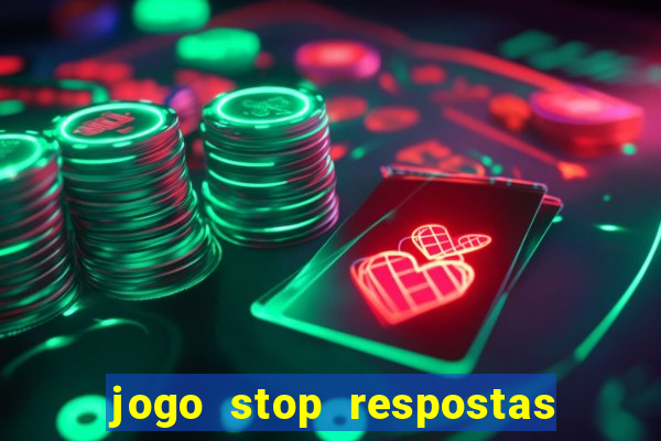 jogo stop respostas de a a z